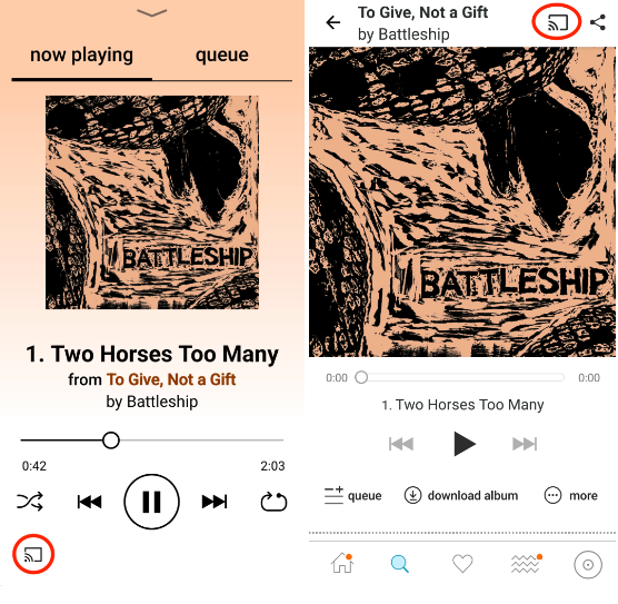 Comparación a la par de las pantallas en reproducción o fila de reproducción, y de pista o álbum. Lado izquierdo: pantalla de en reproducción o fila de reproducción con el botón de Chromecast en la parte inferior izquierda. Lado derecho: pantalla de pista o álbum con el botón de Chromecast en la parte superior derecha.