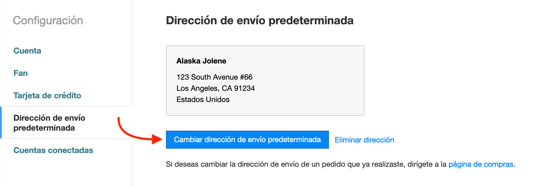 página predeterminada de configuración de dirección de envío, que muestra el botón para cambiar la dirección